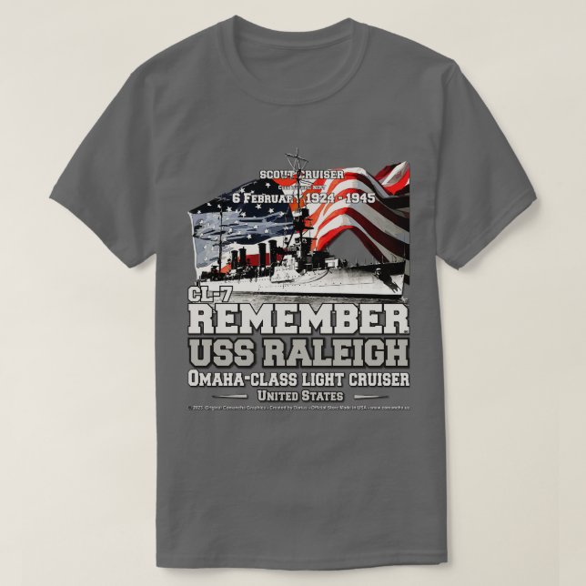 REMEMBER USS Raleigh CL7 scout cruiser navy vetera T-Shirt (Design Front)