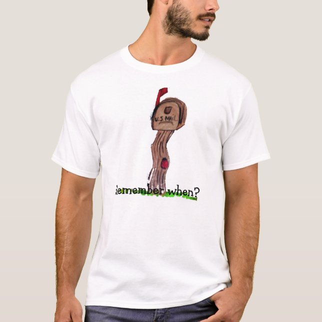 Remember When? T-Shirt (Front)
