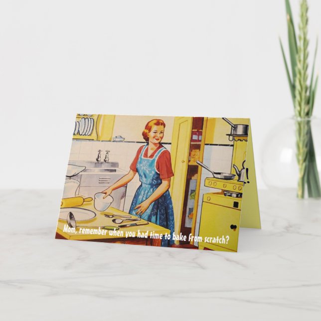 "... remember when you had time to cook..." card (Front)