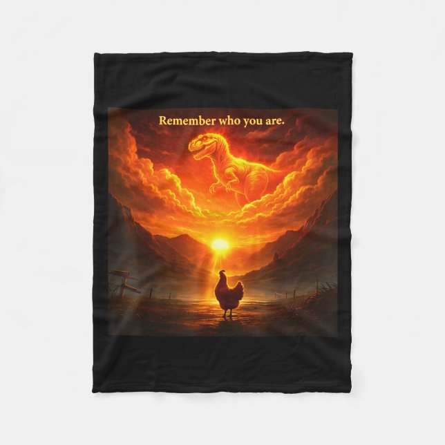 Remember Who Are You Dinosaur Chicken Cool Funny G Fleece Blanket (Front)