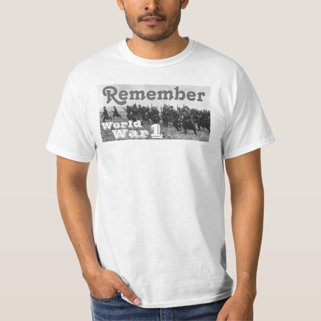 Remember World War 1 T-Shirt (Front)