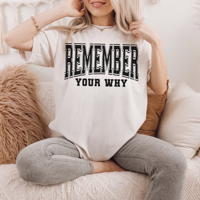 Remember Your Why Shirt for Counsellor or Therapis (remember your why shirt, remember your why sweatshirt, motivational sweatshirt for women,)