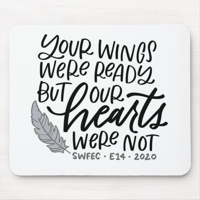 Remembering E14  Computer Mouse Pad (Front)