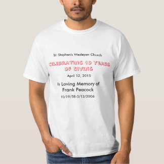 Remembering Frank Peacock 3 T-Shirt