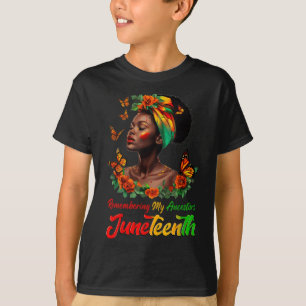 Remembering My Ancestors 1865 Juneteenth Women Fre T-Shirt