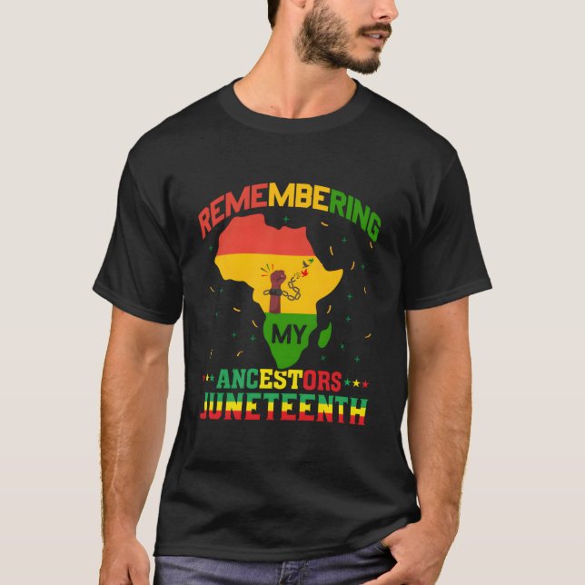 Remembering My Ancestors Junenth Celebrate Black T-Shirt (Front)