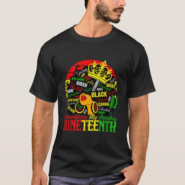 Remembering My Ancestors Junenth Celebrate Black T-Shirt (Front)