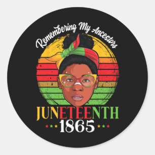 Remembering My Ancestors Juneteenth 1865 Independe Classic Round Sticker