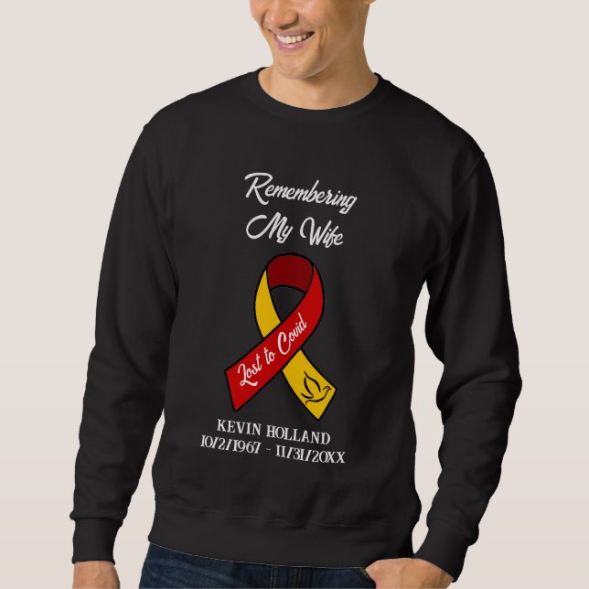 Remembering My Wife | Lost to Covid Memorial Sweatshirt (Front)