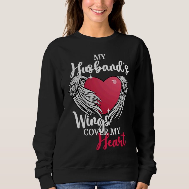 Remembrance and My Husband has Wings Heart Sweatshirt (Front)
