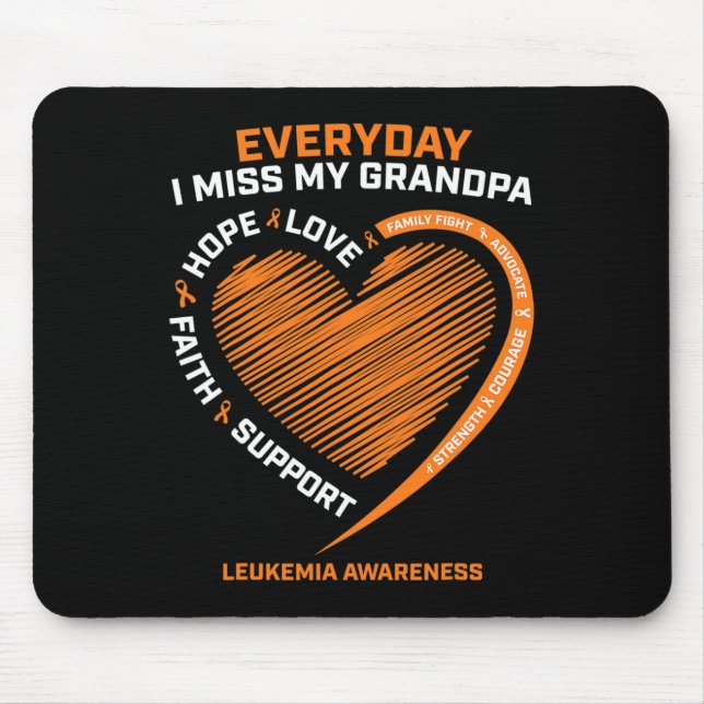 Remembrance Loving Memory Of My Grandpa Leukaemia  Mouse Pad (Front)