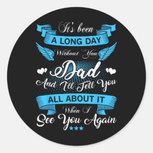 Remembrance Of Dad Memory Of My Father In Heaven A Classic Round Sticker