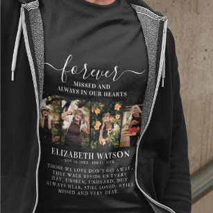 Remembrance Photo Collage   Forever in Our Hearts T-Shirt