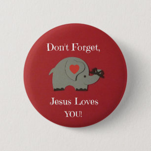 Reminder for children that Jesus loves them! 6 Cm Round Badge