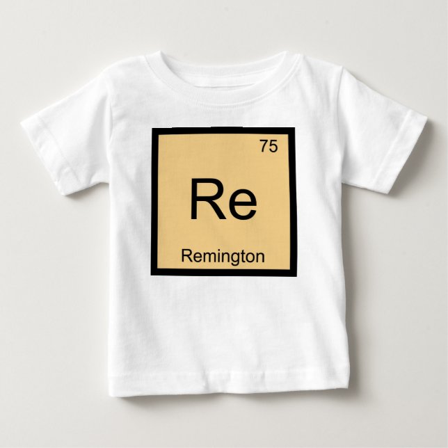 Remington Name Chemistry Element Periodic Table Baby T-Shirt (Front)