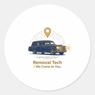 Removal Tech We Come to You Funeral Sticker