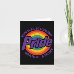 Remove Stubborn Orange Stains Resist Trump Pride M Card
