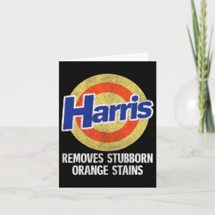 Removes Stubborn Orange Stains Kamala Harris First Card