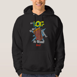 Ren And Stimpy It's Log From Blammo Hoodie