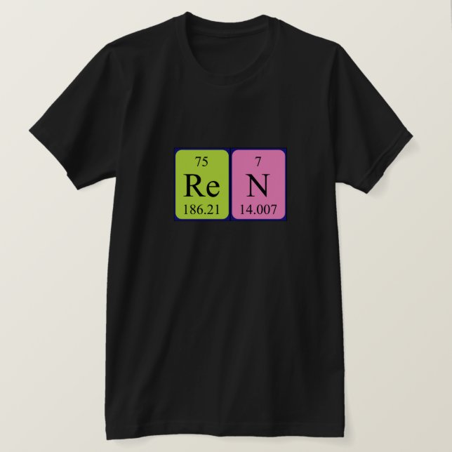 Ren periodic table name shirt (Design Front)