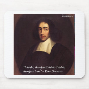 Rene Descarte I Think Therefore I Am Quote Mouse Pad