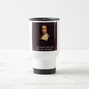 Rene Descarte I Think Therefore I Am Quote Travel Mug