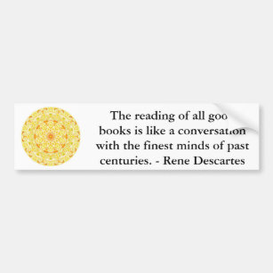 Rene Descartes Literature Quote Bumper Sticker