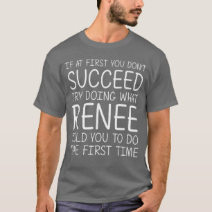 RENEE Gift Name Personalized Birthday Funny Christ T-Shirt