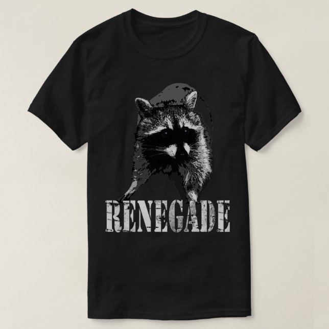 Renegade Racoon Animal Nature Bandit T-Shirt (Design Front)