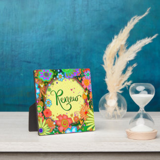 Renew Pretty Floral Whimsical Inspiration Easel Plaque