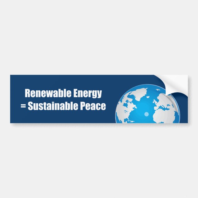 Renewable energy = Sustainable peace Bumper Sticker (Front)