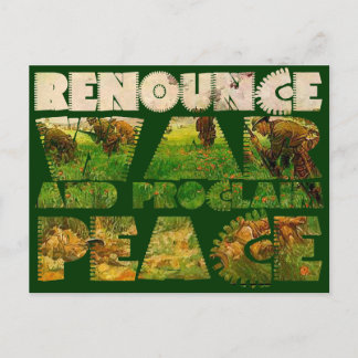 Renounce War and Proclaim Peace Postcard