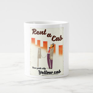 Rent a Cab! NYC Yellow cab poster Large Coffee Mug