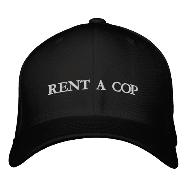 RENT A COP EMBROIDERED HAT (Front)