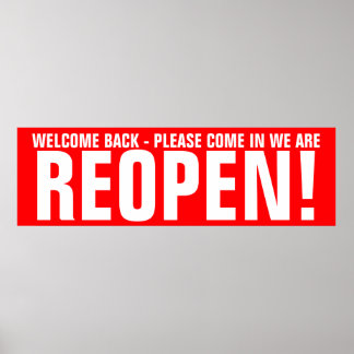 Reopen business call to action signage poster