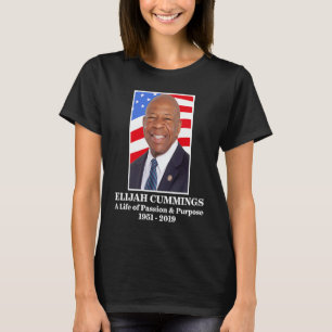 Rep Elijah Cummings A Life of Passion and Purpose T-Shirt