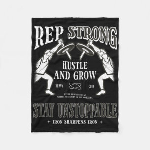 Rep Strong Hustle And Grow Stay Unstoppable Gym  Fleece Blanket