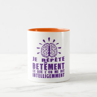 repainting bette smartly says quote cervea Two-Tone coffee mug