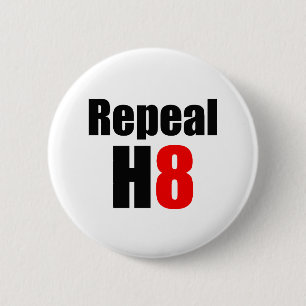 REPEAL PROP 8 / REPEAL H8 6 CM ROUND BADGE