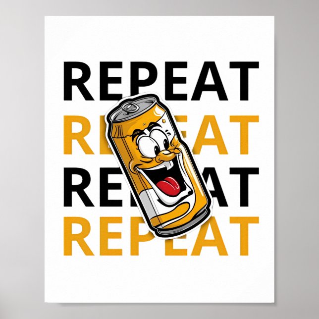 Repeat Beer Poster (Front)