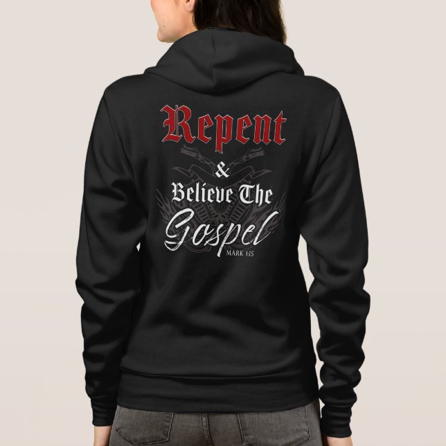 Repent & Believe Motorcycle Christian Faith Gospel Hoodie (Back)