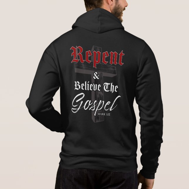 Repent & Believe the Gospel: Christian Faith Graph Hoodie (Back)