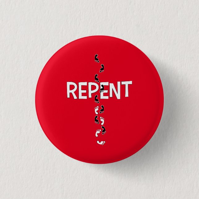 Repent Footprints Cross 3 Cm Round Badge (Front)