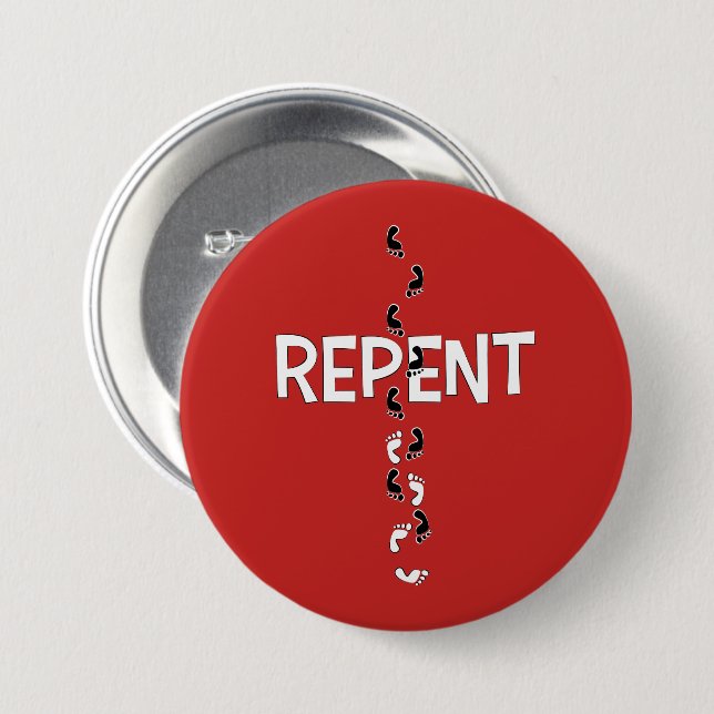 REPENT Footprints Cross 7.5 Cm Round Badge (Front & Back)