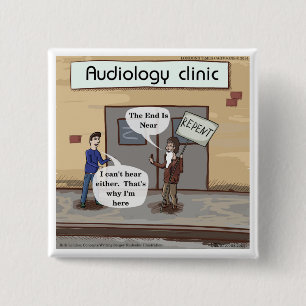 Repent For The Audiologist Office Funny 15 Cm Square Badge