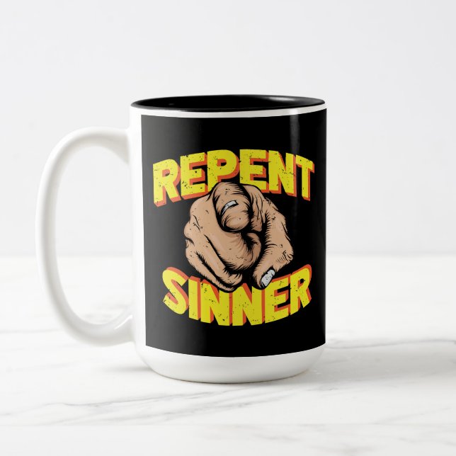 Repent Sinner Jesus Loves You Two-Tone Coffee Mug (Left)