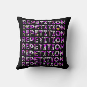 Repetition Cushion