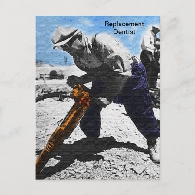 Replacement Dentist Postcard (Front)
