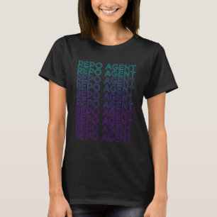 Repo Agent Repossession Agent Retro T-Shirt