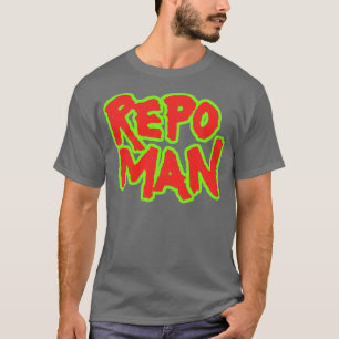 Repo Man T-Shirt